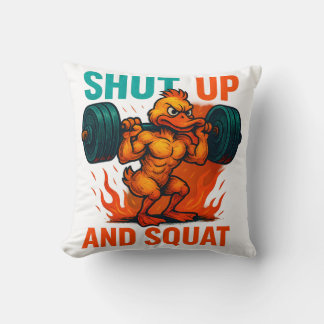Cojín Decorativo Shut Up And Squat