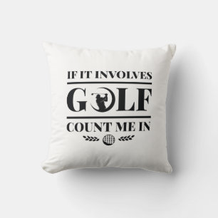 Cojín Decorativo Si Implica El Golf, Cuéntame