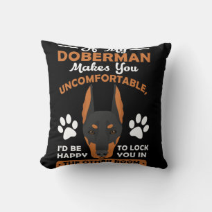 Cojín Decorativo Si Mi Doberman Te Hace Incómodo
