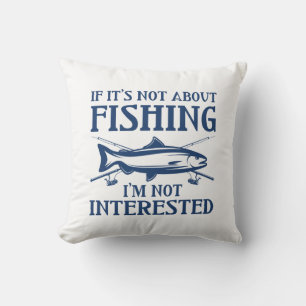 Cojín Decorativo Si no se trata de pescar