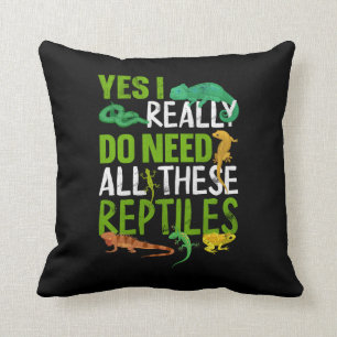 Cojín Decorativo Sí, Realmente Necesito Toda Esta Serpiente Reptile