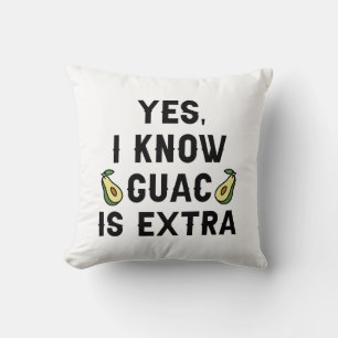 Cojín Decorativo Sí Sé Que Guac Es Extra