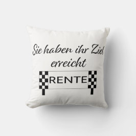Cojín Decorativo Sie haben ihren Ziel erreicht Rente