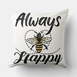 Cojín Decorativo siempre ser feliz