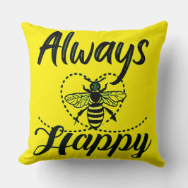 Cojín Decorativo siempre ser feliz