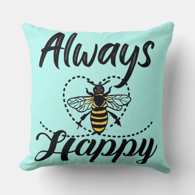 Cojín Decorativo siempre ser feliz (Anverso)