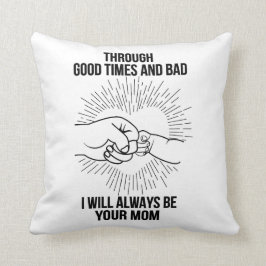 Cojín Decorativo Siempre seré tu mamá