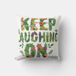 Cojín Decorativo Sigue Riéndose