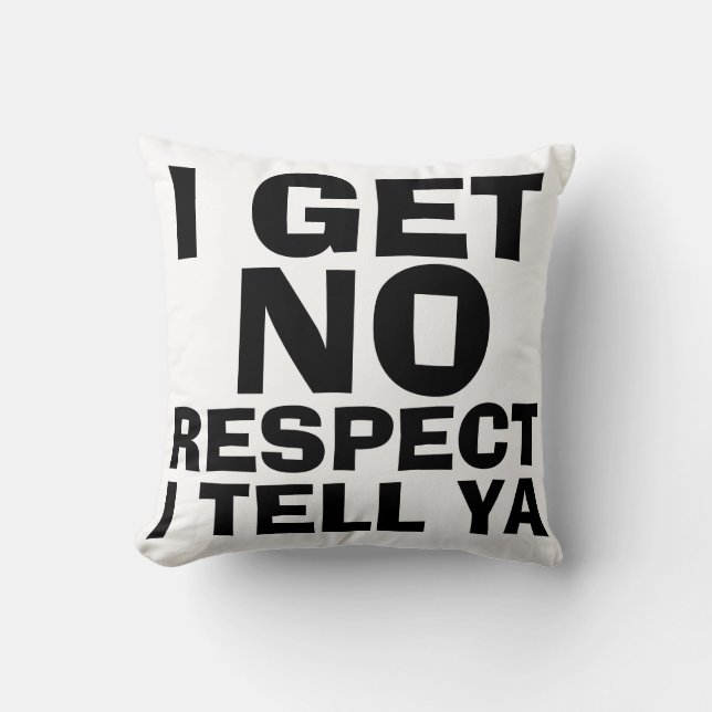 COJÍN DECORATIVO SIN RESPETOS (Anverso)