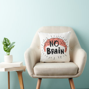 Cojín Decorativo Sin texto gracioso desde el cerebro