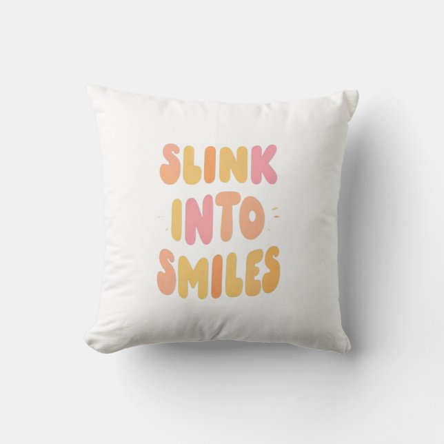 Cojín Decorativo Slink dentro de las sonrisas (Anverso)