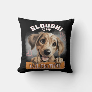 Cojín Decorativo Sloughi Es Mi San Valentín - Valentine Sloughi