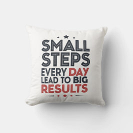 Cojín Decorativo Small Steps Every Day Lead – Motivational Quote De