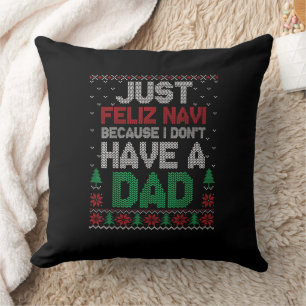 Cojín Decorativo Solo Feliz Navi Porque No Tengo Un Papá Divertido