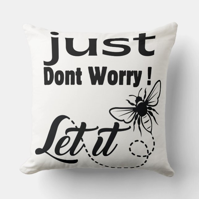 Cojín Decorativo solo no te preocupes, déjalo ser (Anverso)