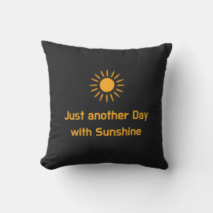 Cojín Decorativo Solo otro día con sol