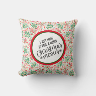 Cojín Decorativo Sólo Quiero Hornear Y Ver Películas De Navidad