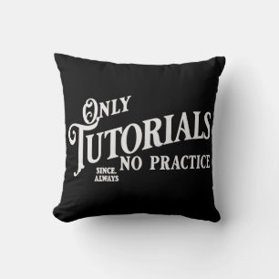 Cojín Decorativo Sólo tutoriales, sin práctica