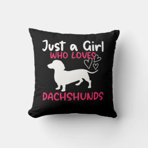 COJÍN DECORATIVO SÓLO UN CHICA QUE AMA A LOS DACHSHUNDS