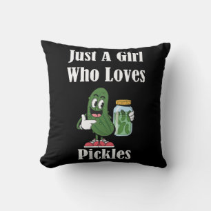 Cojín Decorativo Sólo una chica que ama los pepinillos Pickle