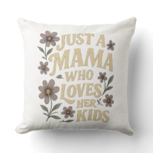 Solo una Mamá Que Ama a Sus Hijos Retro Floral