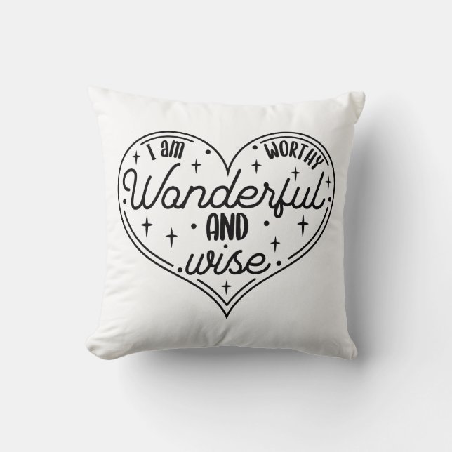Cojín Decorativo Soy digno, maravilloso y sabio (Anverso)