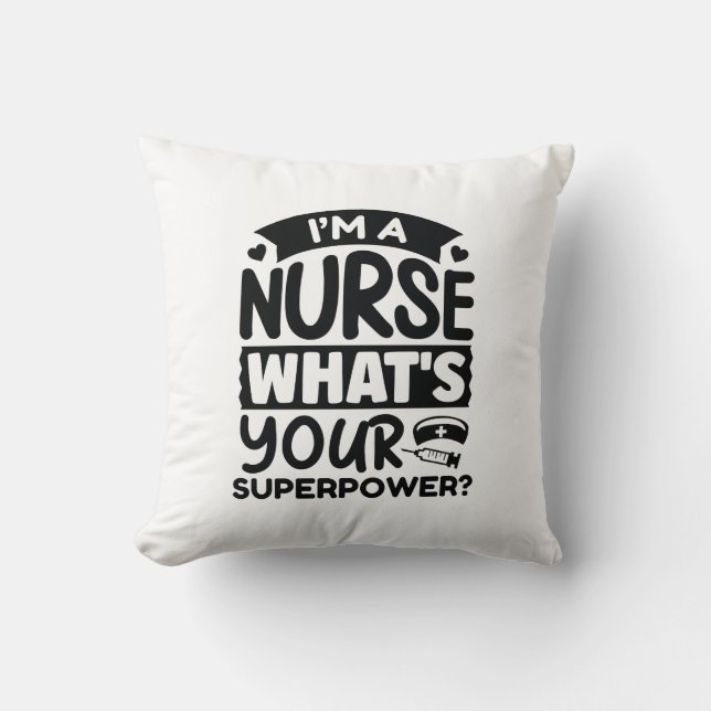 Cojín Decorativo Soy enfermera ¿Cuál es tu superpoder? (Anverso)