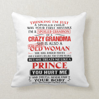 Cojín Decorativo Soy un nieto malcriado de una abuela loca