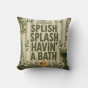 Cojín Decorativo Splish Splash Havin' a Bath Farmhouse Bathroom