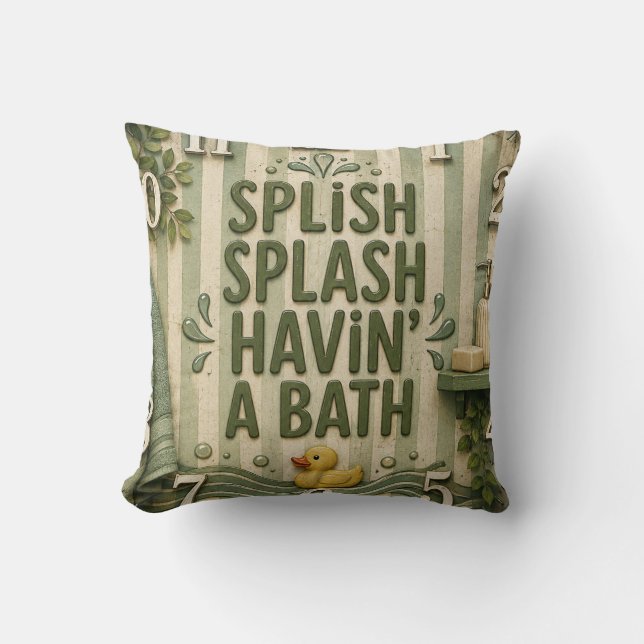 Cojín Decorativo Splish Splash Havin' a Bath Farmhouse Bathroom  (Anverso)