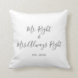 Cojín Decorativo Sr. Right y Sra. Pillow siempre derecho para parej