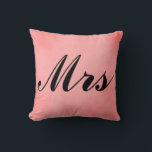 Cojín Decorativo Sra. Lovely Pink Parchment Sr. y Sra.<br><div class="desc">Adorna su casa con estos hermosos pergaminos rosados "Mr. and Mrs.".  Este pergamino rosa "Mrs." es un símbolo decorativo de la unión marital y tiene un tipo de letra que es fácilmente personalizable.  ... </div>