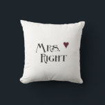 Cojín Decorativo Sra. Right<br><div class="desc">Sra. Derecha con corazón rojo romántico coqueteo divertido</div>