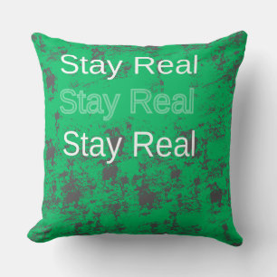 Cojín Decorativo Stay Real