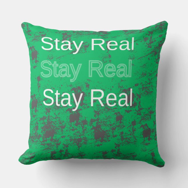 Cojín Decorativo Stay Real (Anverso)
