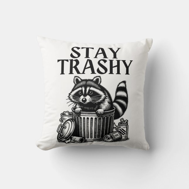 Cojín Decorativo Stay Trashy Raccoon (Anverso)