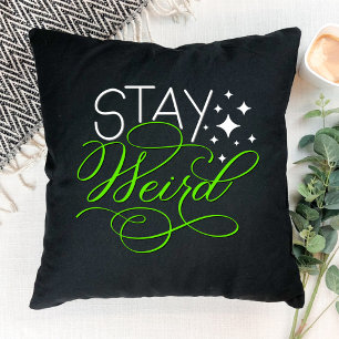 Cojín Decorativo Stay Weird Introvert, Geek, Nerd