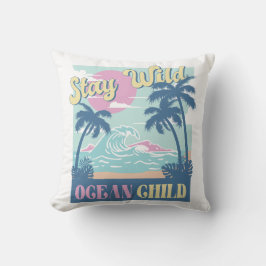 Cojín Decorativo Stay Wild Ocean Child