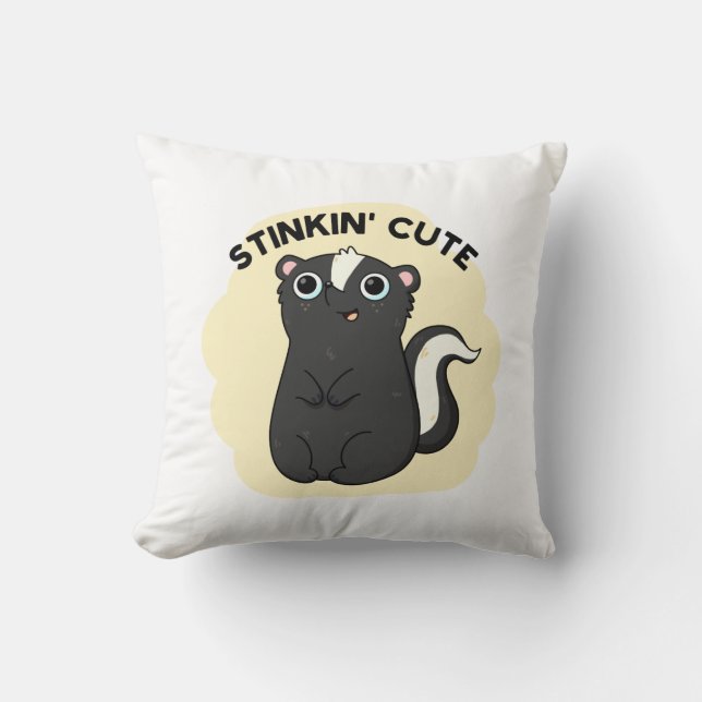Cojín Decorativo Stinkin Cute Funny Skunk Pun (Anverso)