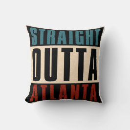 Cojín Decorativo Straight Outta Atlanta Georgia GA