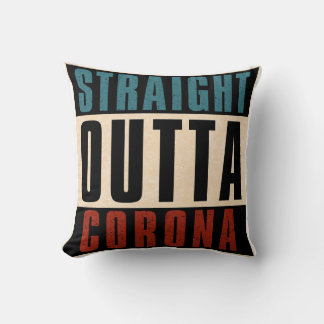Cojín Decorativo Straight Outta Corona California CA