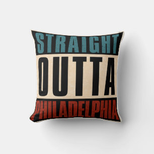Cojín Decorativo Straight Outta Philadelphia Pennsylvania PA EE.UU.