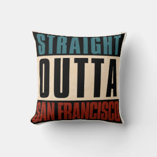 Cojín Decorativo Straight Outta San Francisco California CA USA
