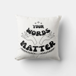 Cojín Decorativo Sudadera Your Words Matter, Lenguaje del Habla