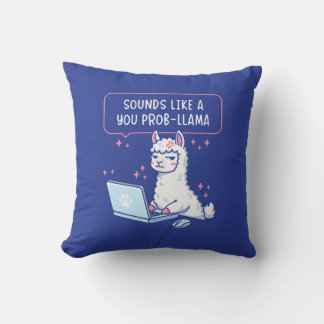 Cojín Decorativo Suena como un Prob-Llama - Llama Oficina Linda