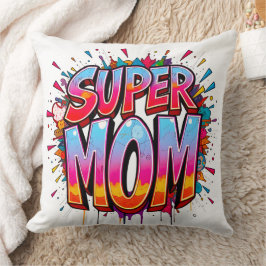 Cojín Decorativo Super Mamá cita graffiti del Día de la Madre