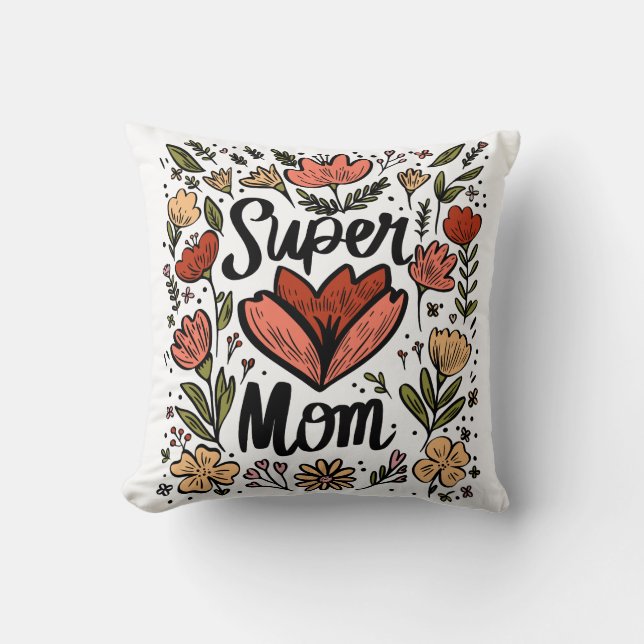 Cojín Decorativo Super Mamá Floral Pillow (Anverso)