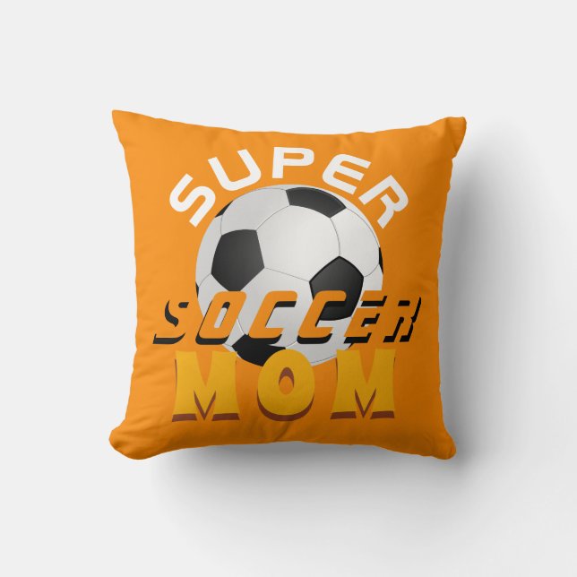 Cojín Decorativo Super Soccer Mom: Madre deportiva (Anverso)