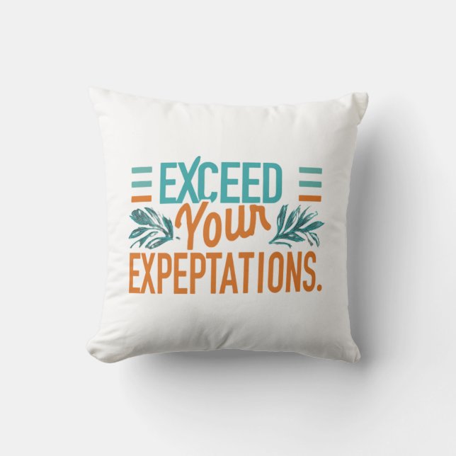 Cojín Decorativo Superar sus expectativas (Anverso)