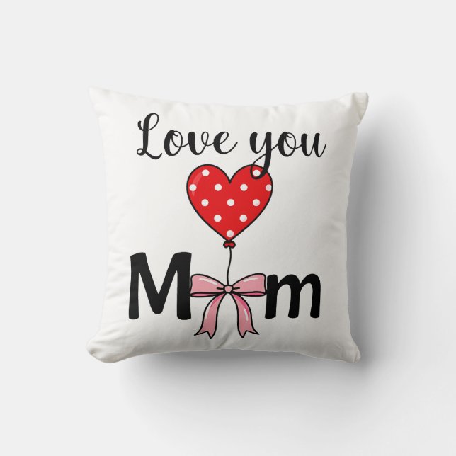 Cojín Decorativo Sweet and stylish “Love You Mom” (Anverso)